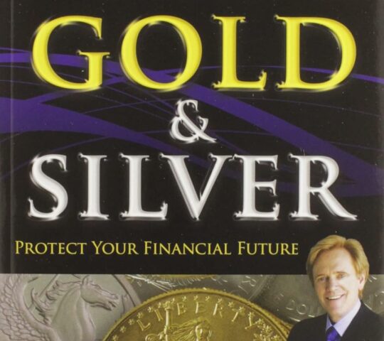 Guide To Investing In Gold & Silver