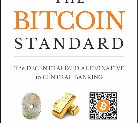 The Bitcoin Standard